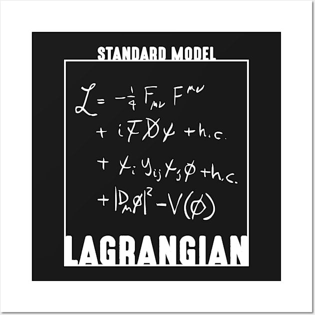 Standard Model Lagrangian shirt Standard Model science shirt Wall Art by andytruong